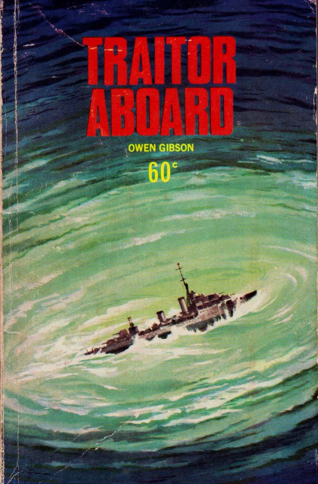 Traitor Aboard (Calvert, 1970?)  ([1970?])