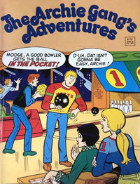 The Archie Gang's Adventures (Yaffa Publishing, 1987) 