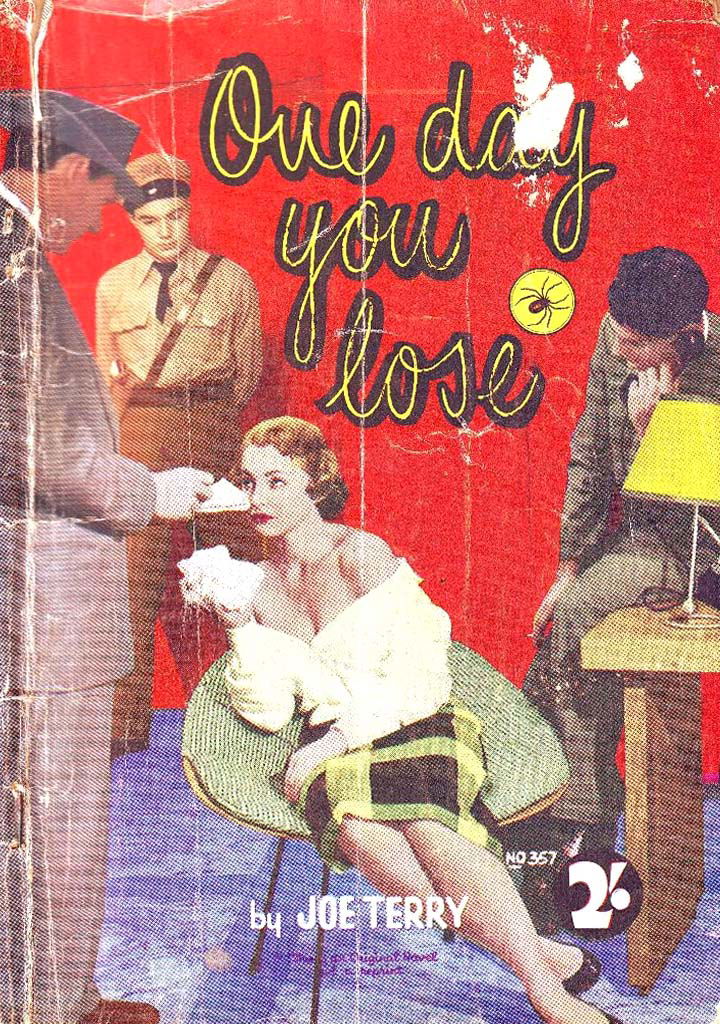 Red-Back Mystery Novel (Action Comics, 1954? series) #357 — One Day You Lose ([1954?])