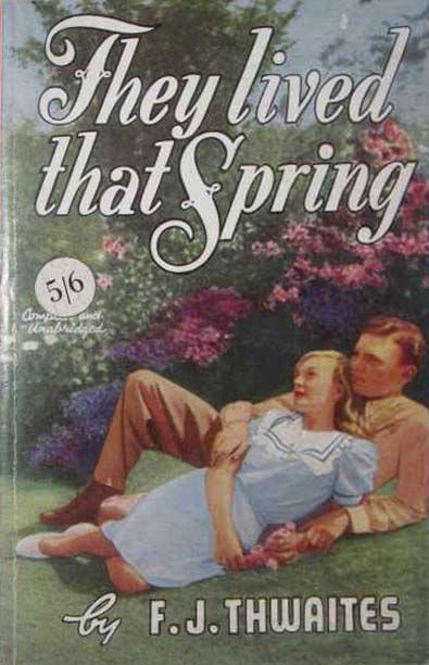 They Lived that Spring (HJ Edwards, 1945?)  ([1945?])