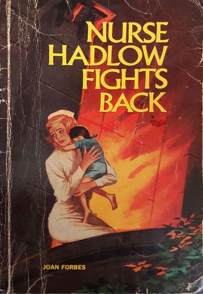 Nurse Hadlow Fights Back (Calvert, 1967?)  ([1967?])