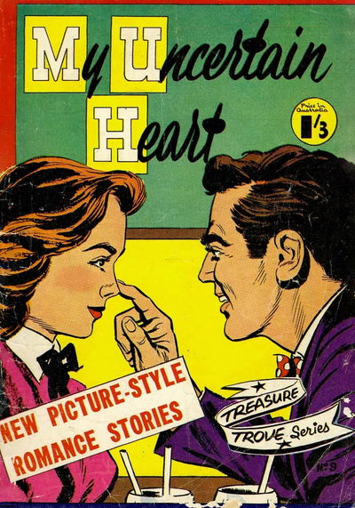 Treasure Trove (Popular, 1956? series) #9 — My Uncertain Heart [June 1957?]