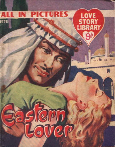 Love Story Picture Library (IPC, 1952 series) #76 — Eastern Lover (August 1955)