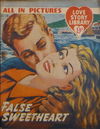 Love Story Picture Library (IPC, 1952 series) #79 — False Sweetheart 1 September 1955