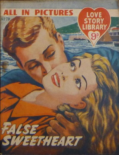 Love Story Picture Library (IPC, 1952 series) #79 — False Sweetheart (1 September 1955)