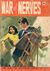 Romantic Adventure Library (Micron, 1962? series) #479 — War of Nerves ([August 1971?])