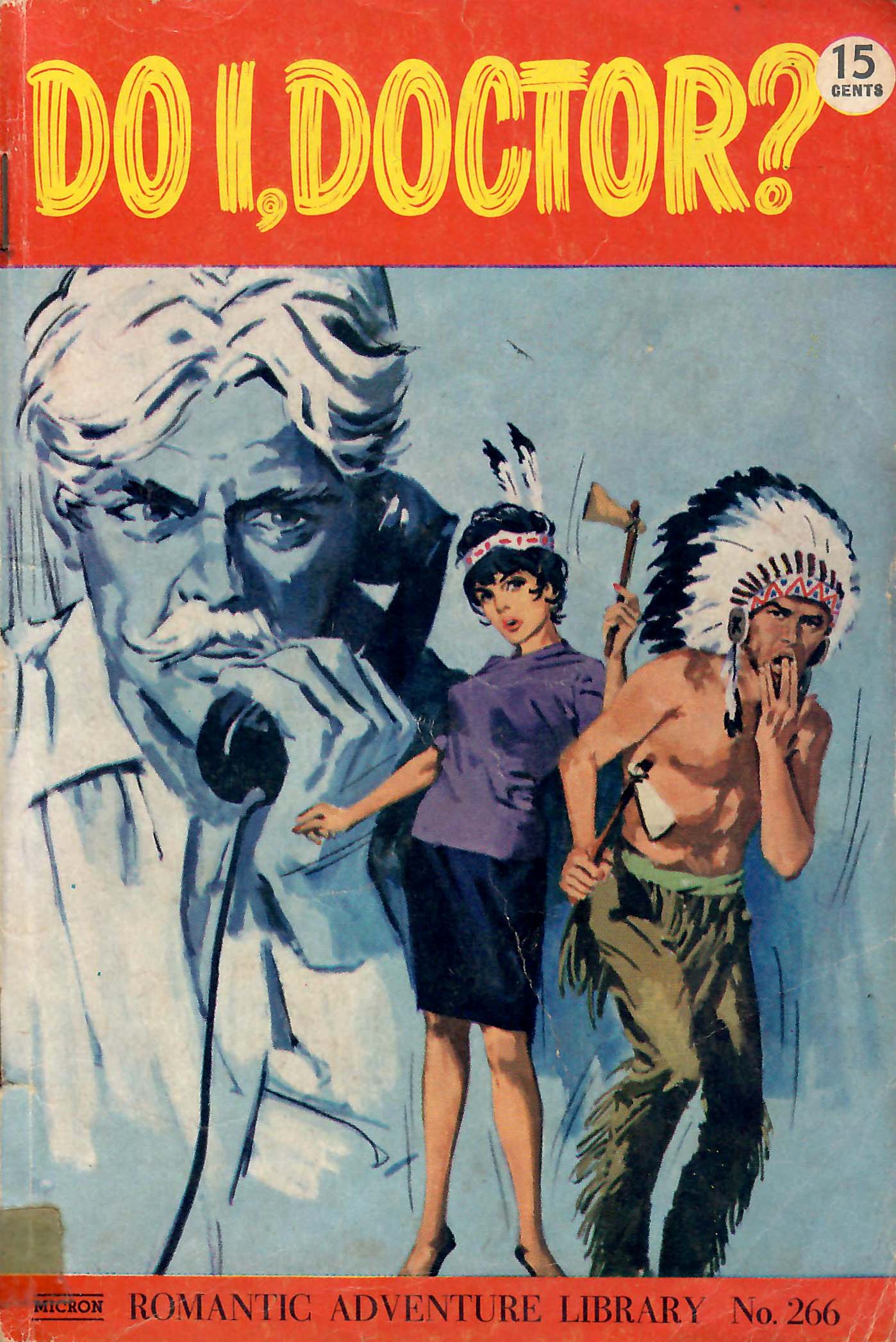 Romantic Adventure Library (Micron, 1962? series) #266 — Do I, Doctor? ([March 1967?])