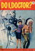 Romantic Adventure Library (Micron, 1962? series) #266 — Do I, Doctor? ([March 1967?])