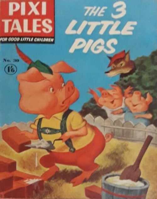 Pixi Tales (Strato, 1959? series) #30 ([November 1961?]) —The 3 Little Pigs