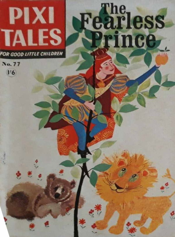 Pixi Tales (Strato, 1959? series) #77 ([October 1965?]) —The Fearless Prince