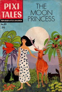 Pixi Tales (Strato, 1959? series) #83 [HRN 83] (1966) — The Moon Princess [1966?]