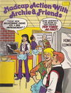 Madcap Action With Archie & Friends (Yaffa, 1986)  1986