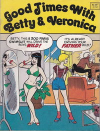 Good Times with Betty & Veronica (Yaffa, 1990) 