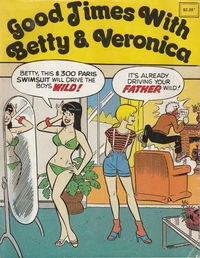 Good Times with Betty & Veronica (Yaffa Publishing, 1993)  1993