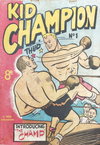 Kid Champion  #1 ([August 1952?])