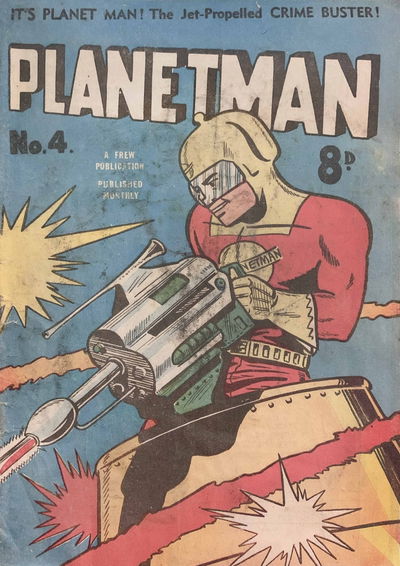 Planetman (Frew, 1953 series) #4 [March 1952?]