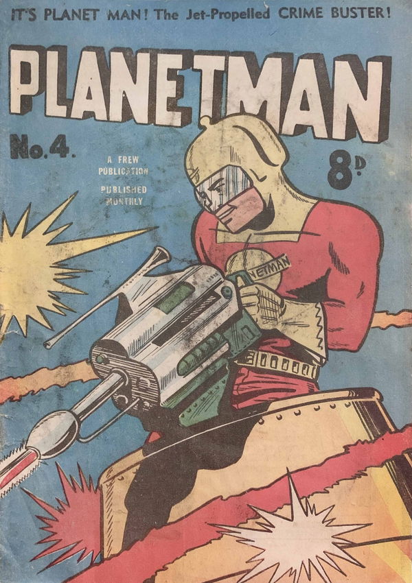 Planetman (Frew, 1953 series) #4 ([March 1952?])