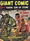 Giant Comic (World Distributors, 1956? series) #11 — Featuring Turok Sone of Stone ([April 1957?])