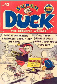 Super Duck Comics (Archie, 1944 series)  #42 (February 1952) — Danger Thin Ice