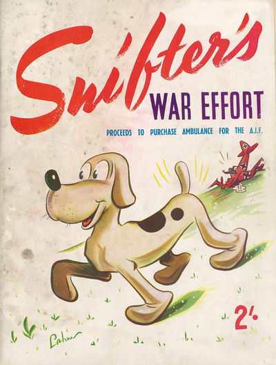 Snifter's War Effort (H. Lahm, 1940?)  [1940?]