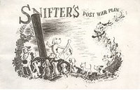 Snifter’s Post War Plan [nn] ([1941?])