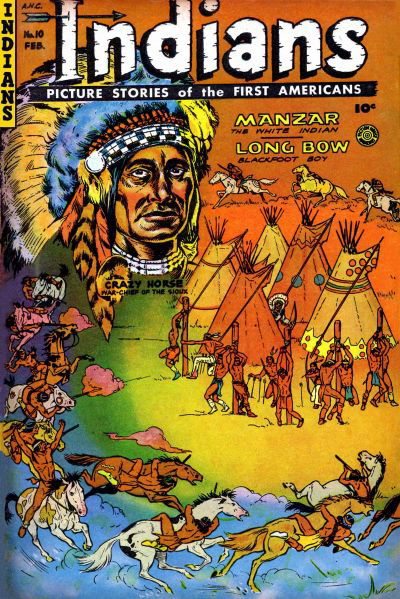 Indians (Fiction House, 1950 series) #10 (February 1952)