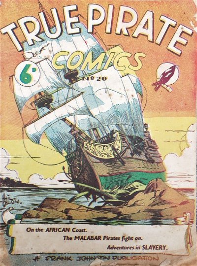 True Pirate Comics (Frank Johnson, 1947? series) #20 ([July 1949?])