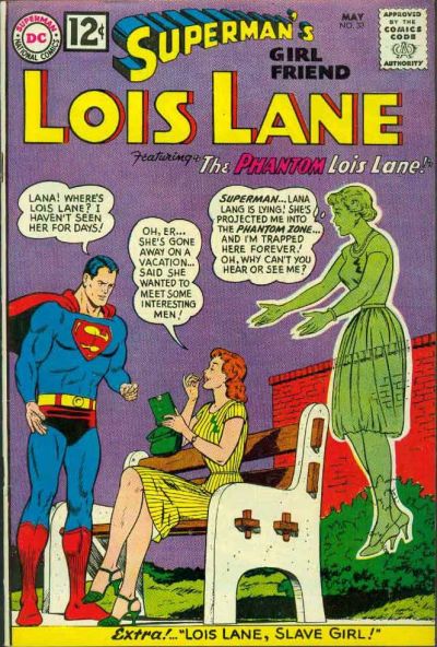 Superman's Girl Friend, Lois Lane  #33 (May 1962)
