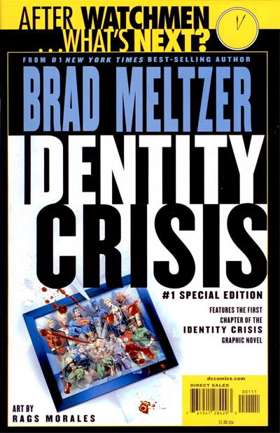 Identity Crisis #1 Special Edition  #1 (June 2009)