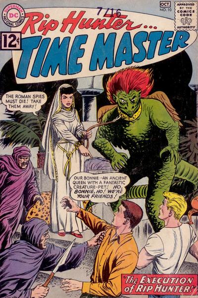 Rip Hunter... Time Master  #10 (September-October 1962)