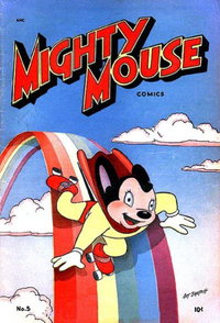 Mighty Mouse Comics (St. John, 1947 series)  #5 (August 1947)