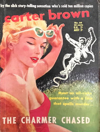 Carter Brown (Horwitz, 1955 series) #64 — The Charmer Chased [August 1958?]