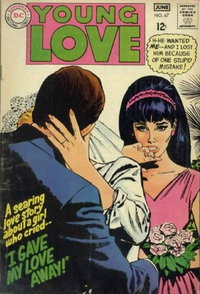 Young Love (DC, 1963 series)  #67 (May-June 1968) — I Gave My Love Away!