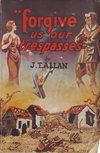 Forgive Us Our Trespasses [nn] (1933?)