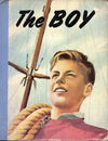 The Boy: The Australian Boy Annual (OPC, 1949 series) #1952 [June 1951?]