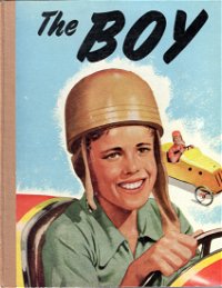The Boy: The Australian Boy Annual (OPC, 1949 series) #1953 ([June 1952?])