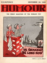 Humour (New Century, 1922 series) v29#51 (23 December 1949)