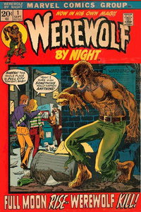 Werewolf by Night (Marvel, 1972 series)  #1 (September 1972) — Full Moon Rise -- Werewolf Kill!