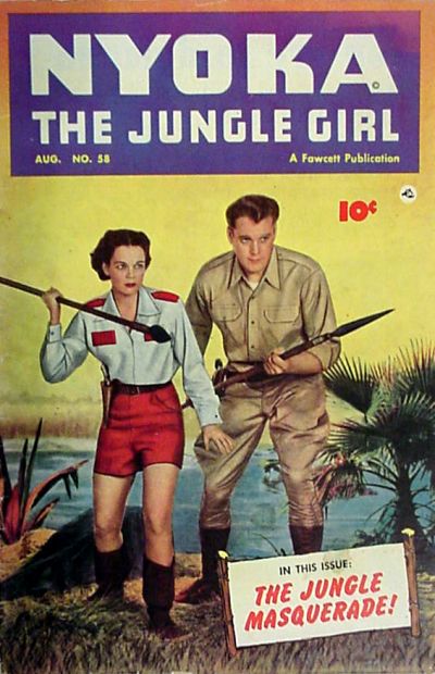 Nyoka the Jungle Girl (Fawcett, 1945 series) #58 (August 1951)