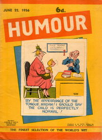 Humour (New Century, 1922 series) v36#25 (22 June 1956)