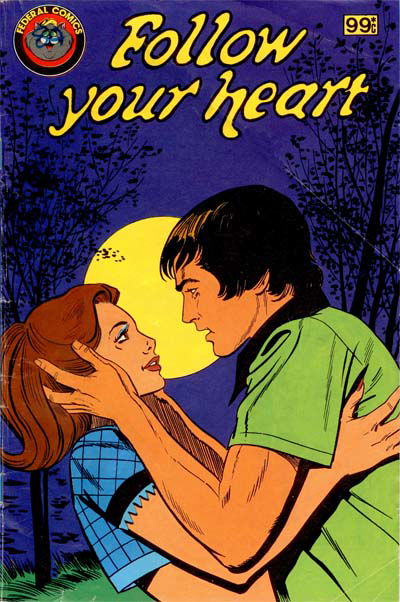 Follow Your Heart (Federal, 1983?)  ([March 1983?])