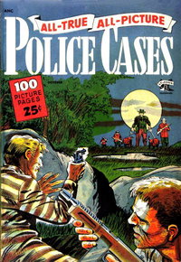 All True All Picture Police Cases  #1 (October 1952)