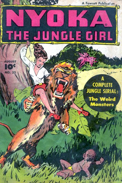 Nyoka the Jungle Girl (Fawcett, 1945 series) #22 (August 1948)
