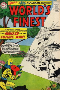 World's Finest Comics (DC, 1941 series)  #135 (August 1963) — The Menace of the Future Man!