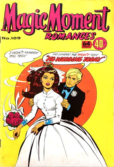 Magic Moment Romances (KG Murray, 1973 series) #109 [December 1975?]