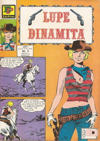 Lupe Dinamita  #4 (31 July 1972)
