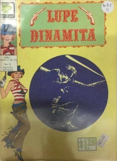 Lupe Dinamita  #5 (31 August 1972)