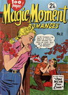 Magic Moment Romances  #2 ([August 1957?])