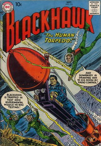 Blackhawk (DC, 1957 series)  #116 (September 1957) — The Human Torpedo!