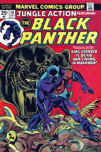 Jungle Action (Marvel, 1972 series)  #10 (July 1974) — King Cadaver Is Dead and Living in Wakanda!